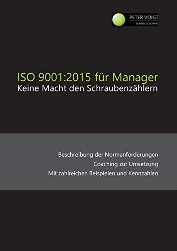 ISO 9001:2015 für Manager: Keine Macht den Schraubenzählern